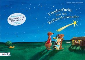 Flunkerfuchs und das Weihnachtswunder. Bildkarten fürs Erzähltheater Kamishibai von Langen,  Annette, Weldin,  Frauke