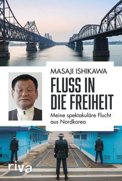 Fluss in die Freiheit von Ishikawa,  Masaji