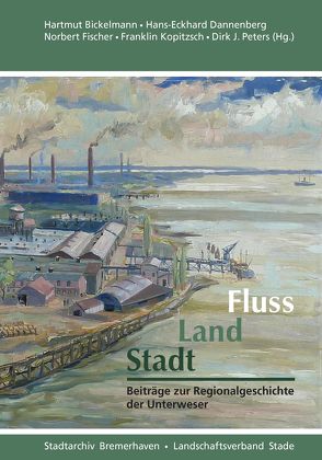 Fluss, Land, Stadt von Bickelmann,  Hartmut