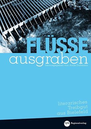 Flüsse ausgraben von Doßmann,  Antje