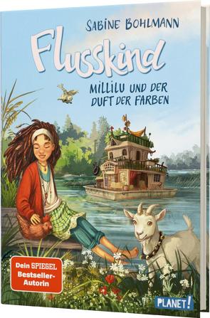 Flusskind 2: Millilu und der Duft der Farben von Bohlmann,  Sabine, Ceccarelli,  Simona