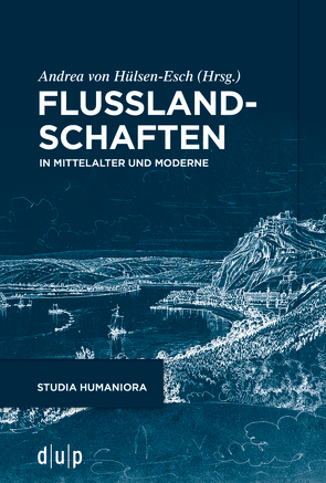 Flusslandschaften von Hülsen-Esch,  Andrea