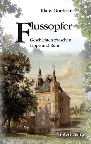 Flussopfer von Goehrke,  Klaus