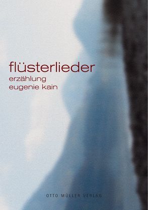 Flüsterlieder von Kain,  Eugenie