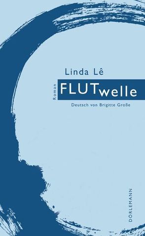 FLUTwelle von Große,  Brigitte, Lê,  Linda