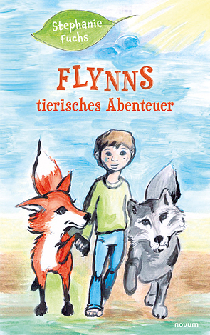 Flynns tierisches Abenteuer von Fuchs,  Stephanie