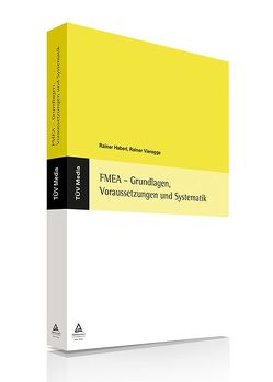 FMEA – Grundlagen, Voraussetzungen und Systematik (E-Book, PDF) von Haberl,  Rainer, Vieregge,  Rainer