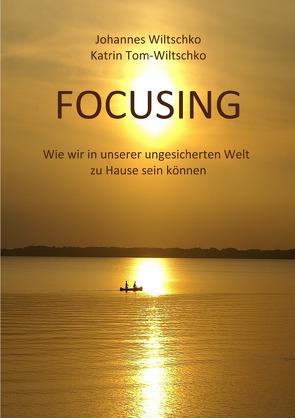 Focusing von Tom-Wiltschko,  Katrin, Wiltschko,  Johannes