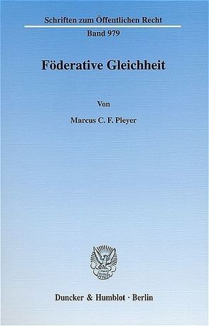 Föderative Gleichheit. von Pleyer,  Marcus C. F.