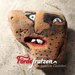 Fördefratzen – Gestrandete Gestalten von Ballaschke,  Bärbel, Truelsen,  Karsten