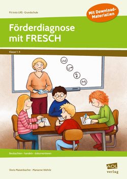 Förderdiagnose mit FRESCH von Maisenbacher,  Doris, Wehrle,  Marianne