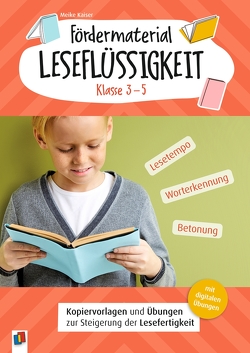 Fördermaterial Leseflüssigkeit – Klasse 3 – 5 von Kaiser,  Meike