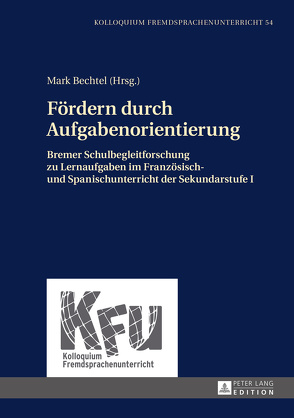 Fördern durch Aufgabenorientierung von Bechtel,  Mark