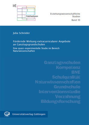 Fördernde Wirkung extracurricularer Angebote an Ganztagsgrundschulen von Schroeder,  Julia