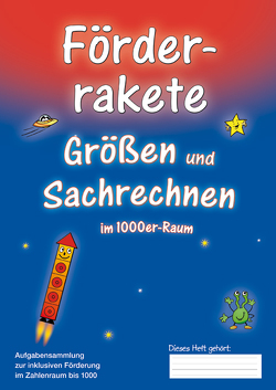 Förderrakete Größen und Sachrechnen bis 1000 von Seiwert,  Thomas