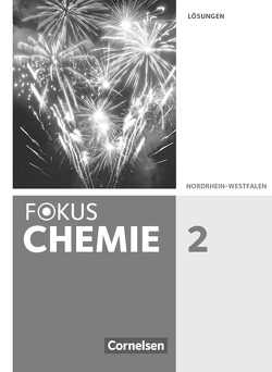 Fokus Chemie – Neubearbeitung – Gymnasium Nordrhein-Westfalen – Band 2