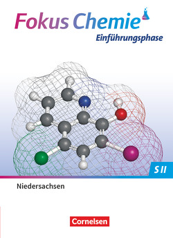 Fokus Chemie – Sekundarstufe II – Niedersachsen 2022 – Einführungsphase von Peters,  Jörn, Wilhelm,  Sven