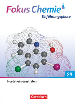 Fokus Chemie – Sekundarstufe II – Nordrhein-Westfalen 2022 – Einführungsphase von Fischedick,  Arno, Peters,  Jörn, Seidel,  Claudia