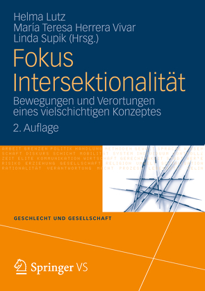 Fokus Intersektionalität von Herrera Vivar,  Maria Teresa, Lutz,  Helma, Supik,  Linda