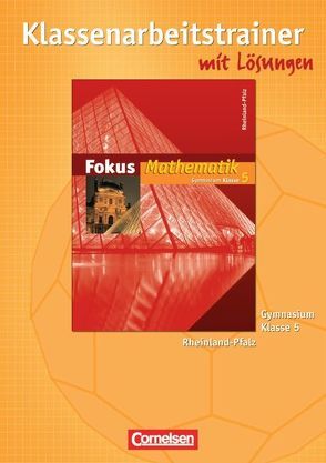 Fokus Mathematik – Rheinland-Pfalz – Bisherige Ausgabe – 5. Schuljahr von Kühnle,  Gerhard, Ofner,  Yvonne, Uhl,  Claudia, Wagner,  Anton, Wagner,  Irmgard