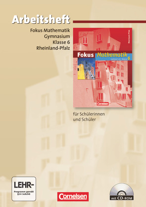 Fokus Mathematik – Rheinland-Pfalz – Bisherige Ausgabe – 6. Schuljahr von Uka,  Norbert