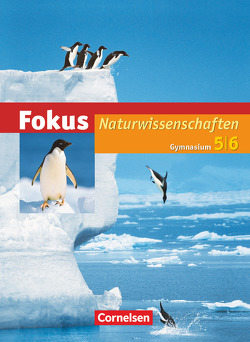 Fokus Naturwissenschaften – Gymnasium Hessen und Rheinland-Pfalz – 5./6. Schuljahr von Arnold,  Karin, Backhaus,  Udo, Bresler,  Siegfried, Bruns,  Ekhard, Ehrnsberger,  Ebba, Eilks,  Ingo, Freiman,  Thomas