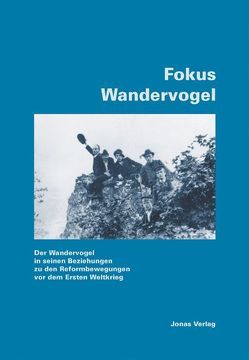 Fokus Wandervogel von Weissler,  Sabine