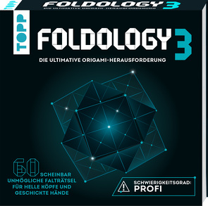Foldology 3 – Die ultimative Origami-Herausforderung von Yermakov,  Afanasiy