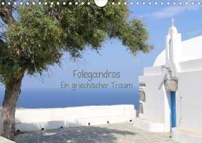 Folegandros Ein griechischer Traum (Wandkalender 2020 DIN A4 quer) von Loh,  Inga