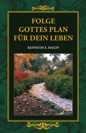 Folge Gottes Plan für Dein Leben von Roth,  Manfred