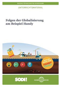 Folgen der Globalisierung am Beispiel Handy von Otten,  Julia, Zach,  Ettina