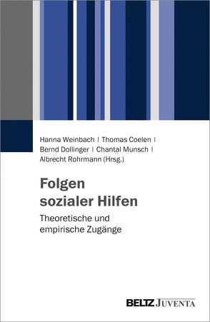 Folgen sozialer Hilfen von Coelen,  Thomas, Dollinger,  Bernd, Munsch,  Chantal, Rohrmann,  Albrecht, Weinbach,  Hanna