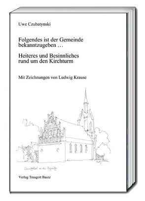 Folgendes ist der Gemeinde bekanntzugeben … von Czubatynski,  Uwe