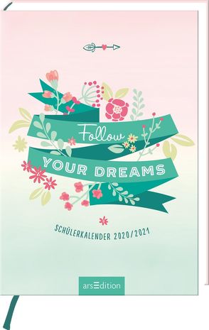 Follow your dreams von Enders,  Marielle