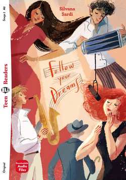 Follow your dreams von Sardi,  Silvana