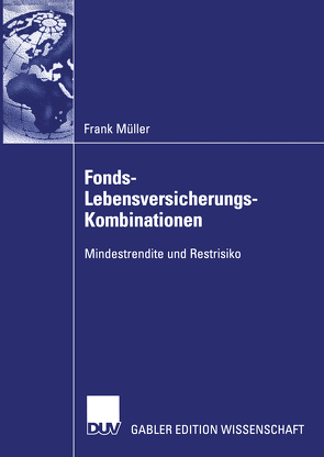 Fonds-Lebensversicherungs-Kombinationen von Mueller,  Frank