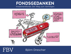 Fondsgedanken von Drescher,  Björn