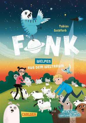 Fonk 3: Welpen aus dem Weltraum von Goldfarb,  Tobias, Hänsch,  Lisa