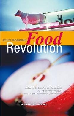 Food Revolution von Kearney,  Eric, Ornish,  Dean, Robbins,  John