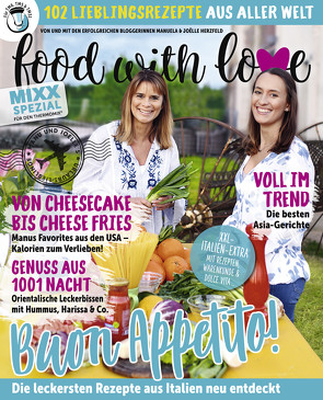 Food with Love – Lieblingsrezepte aus aller Welt von Herzfeld,  Joelle, Herzfeld,  Manuela