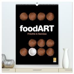 foodART – Früchte und Gemüse (hochwertiger Premium Wandkalender 2024 DIN A2 hoch), Kunstdruck in Hochglanz von Kraetschmer,  Marion