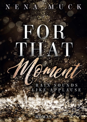 For that Moment von Muck,  Nena