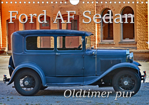 Ford AF Sedan (Wandkalender 2021 DIN A4 quer) von Laue,  Ingo