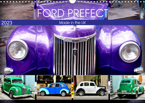 Ford Prefect – Made in the UK (Wandkalender 2023 DIN A3 quer) von von Loewis of Menar,  Henning