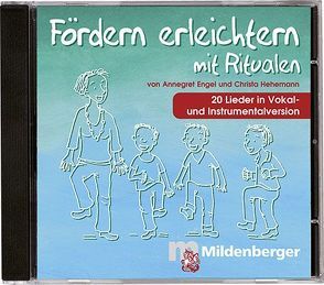 CD Fördern erleichtern mit Ritualen von Engel,  Annegret, Hehemann,  Christa