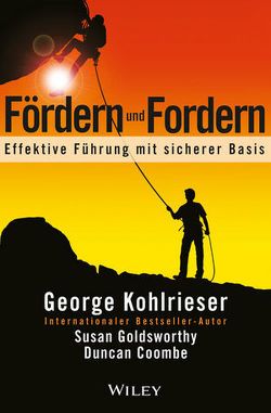 Fördern und Fordern von Coombe,  Duncan, Goldsworthy,  Susan, Kohlrieser,  George, Reit,  Birgit