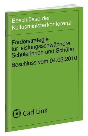 Förderstrategie für leistungsschwächere Schülerinnen und Schüler