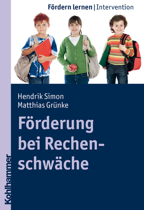 Förderung bei Rechenschwäche von Ellinger,  Stephan, Grünke,  Matthias, Simon,  Hendrik