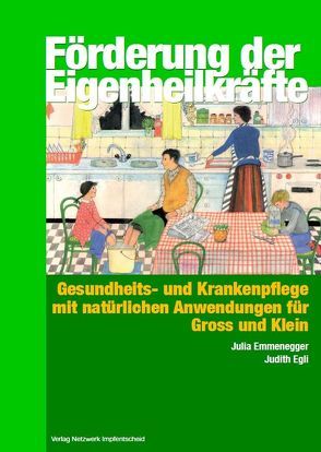 Förderung der Eigenheilkräfte von Emmenegger,  Julia