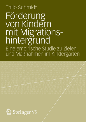 Förderung von Kindern mit Migrationshintergrund von Schmidt,  Thilo